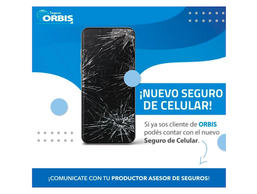 orbis seguros nueva cobertura celulares orbis seguros nueva cobertura celulares