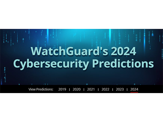 watchguard laboratorio amenazas pronósticos ciberseguridad 2024