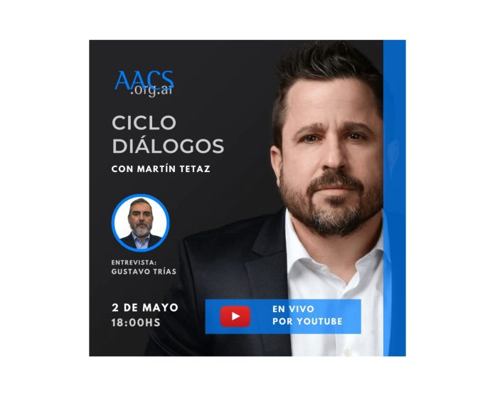 aacs martín tetaz ciclo diálogos mayo 2024